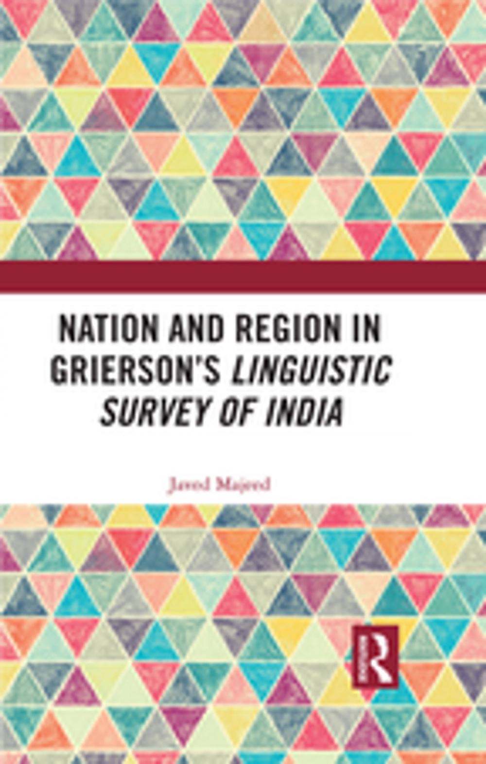 Big bigCover of Nation and Region in Grierson’s Linguistic Survey of India