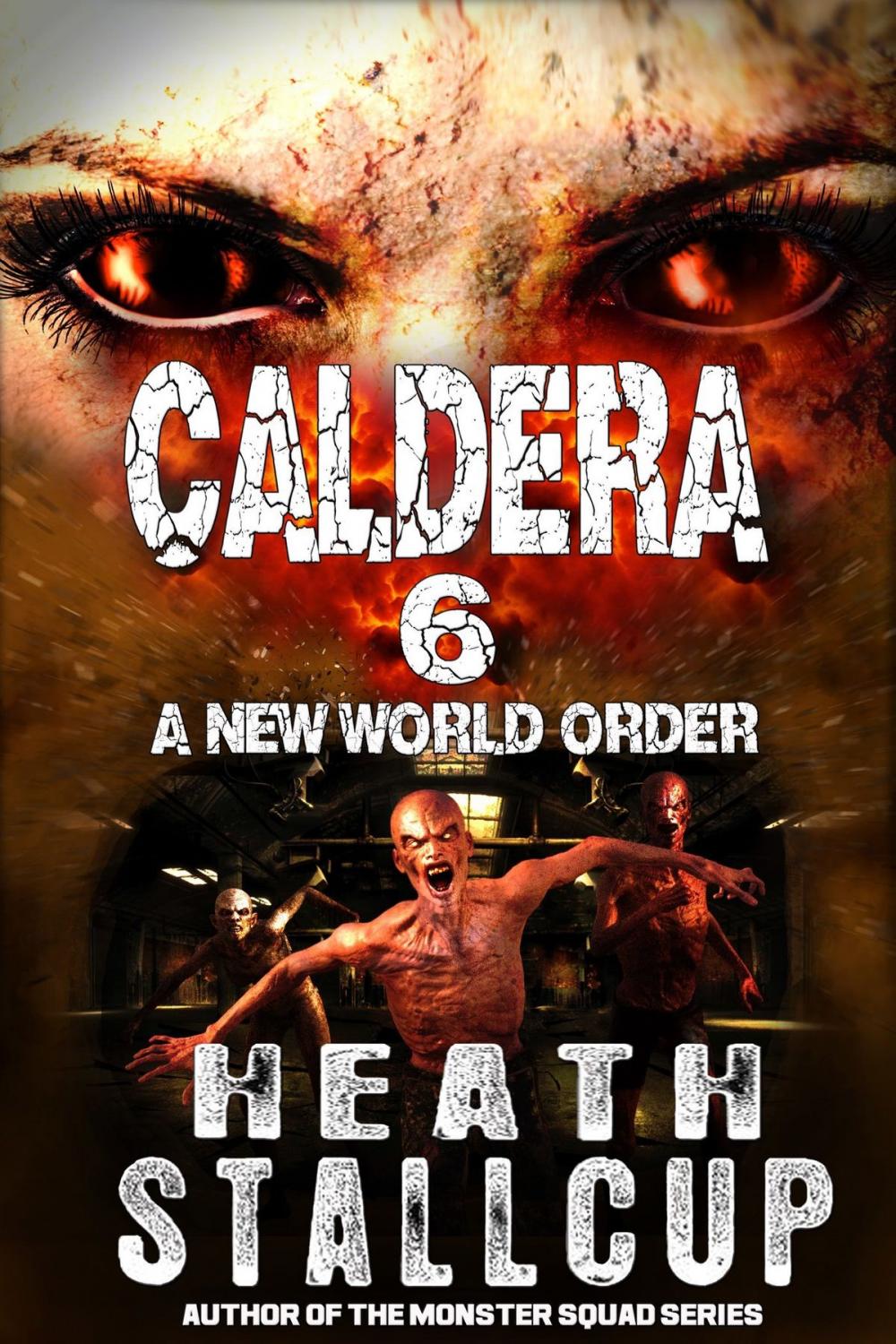 Big bigCover of Caldera Book 6: New World Order