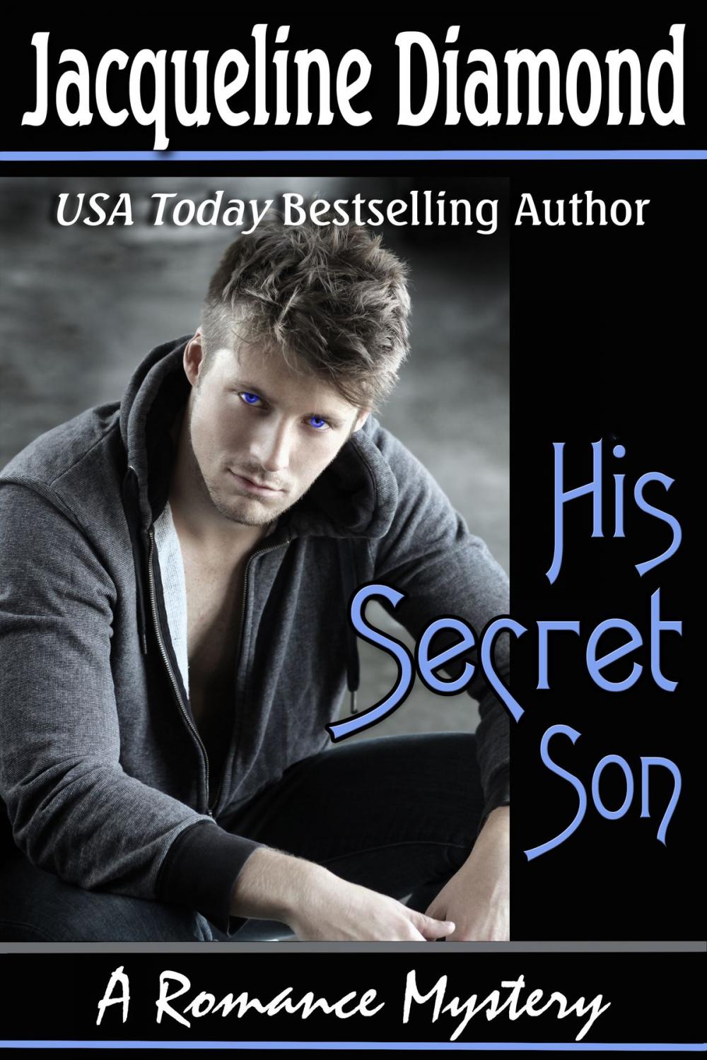 Big bigCover of His Secret Son: A Romance Mystery