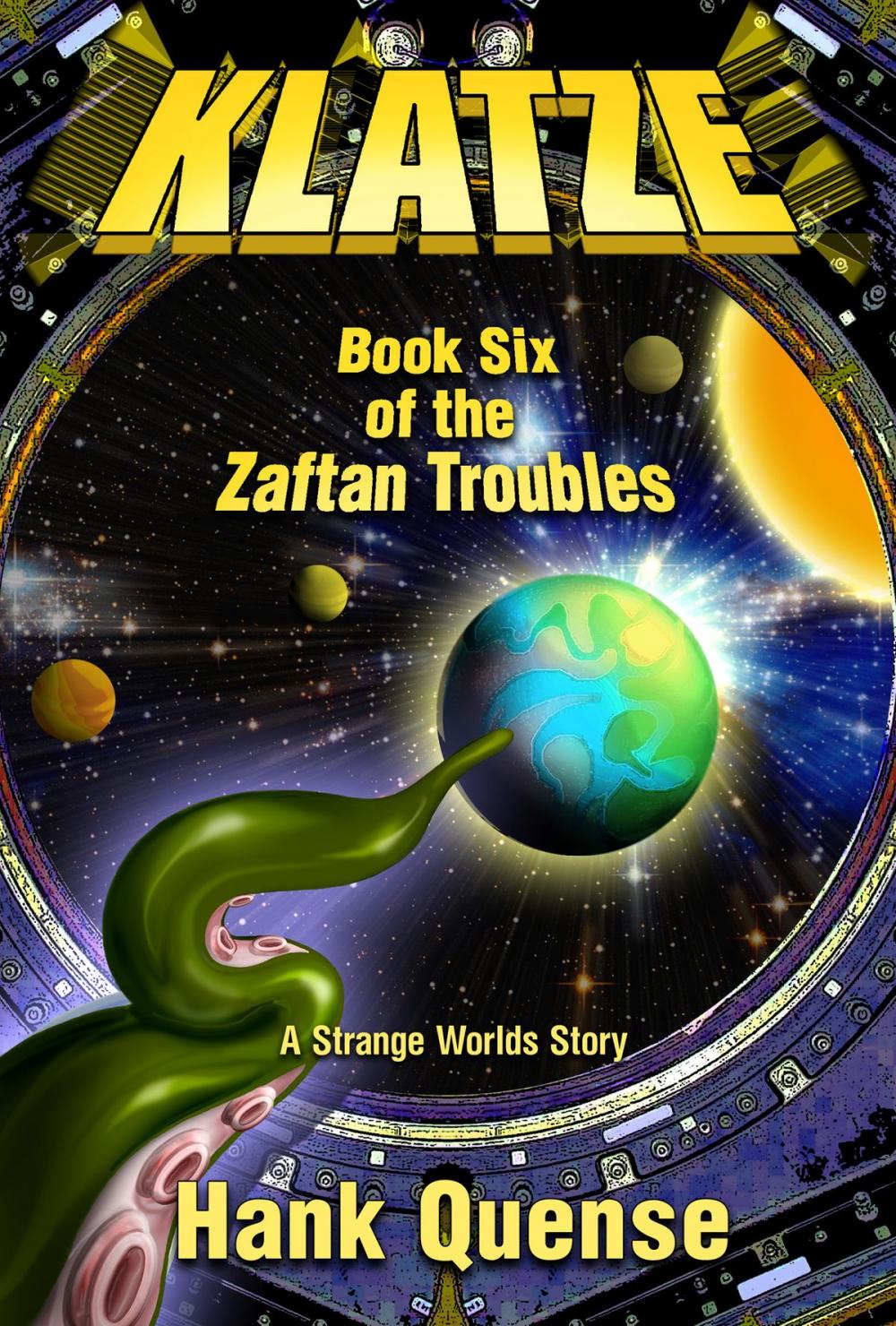 Big bigCover of Klatze: Book 6 of the Zaftan Troubles