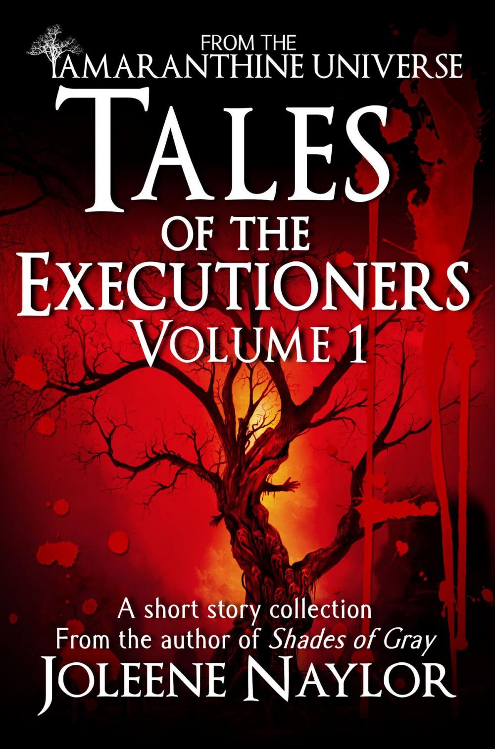 Big bigCover of Tales of the Executioners, Volume One