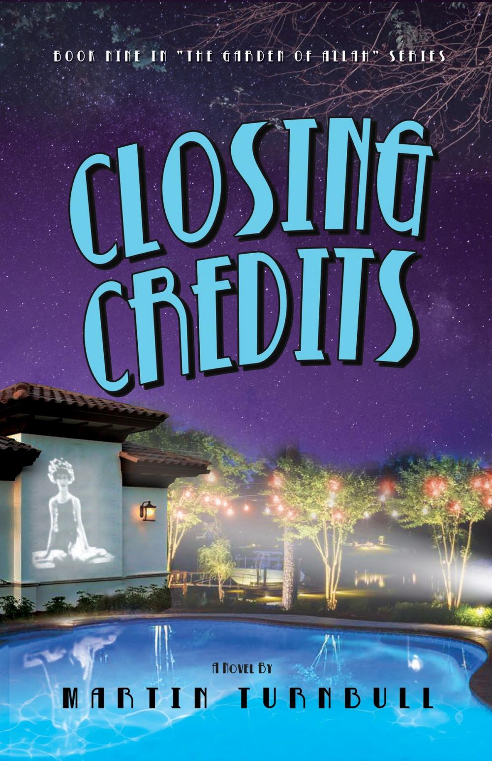Big bigCover of Closing Credits: A Novel of Golden-Era Hollywood