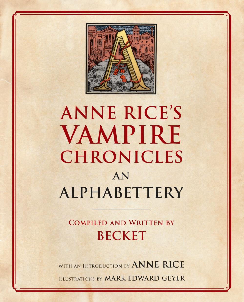 Big bigCover of Anne Rice's Vampire Chronicles An Alphabettery