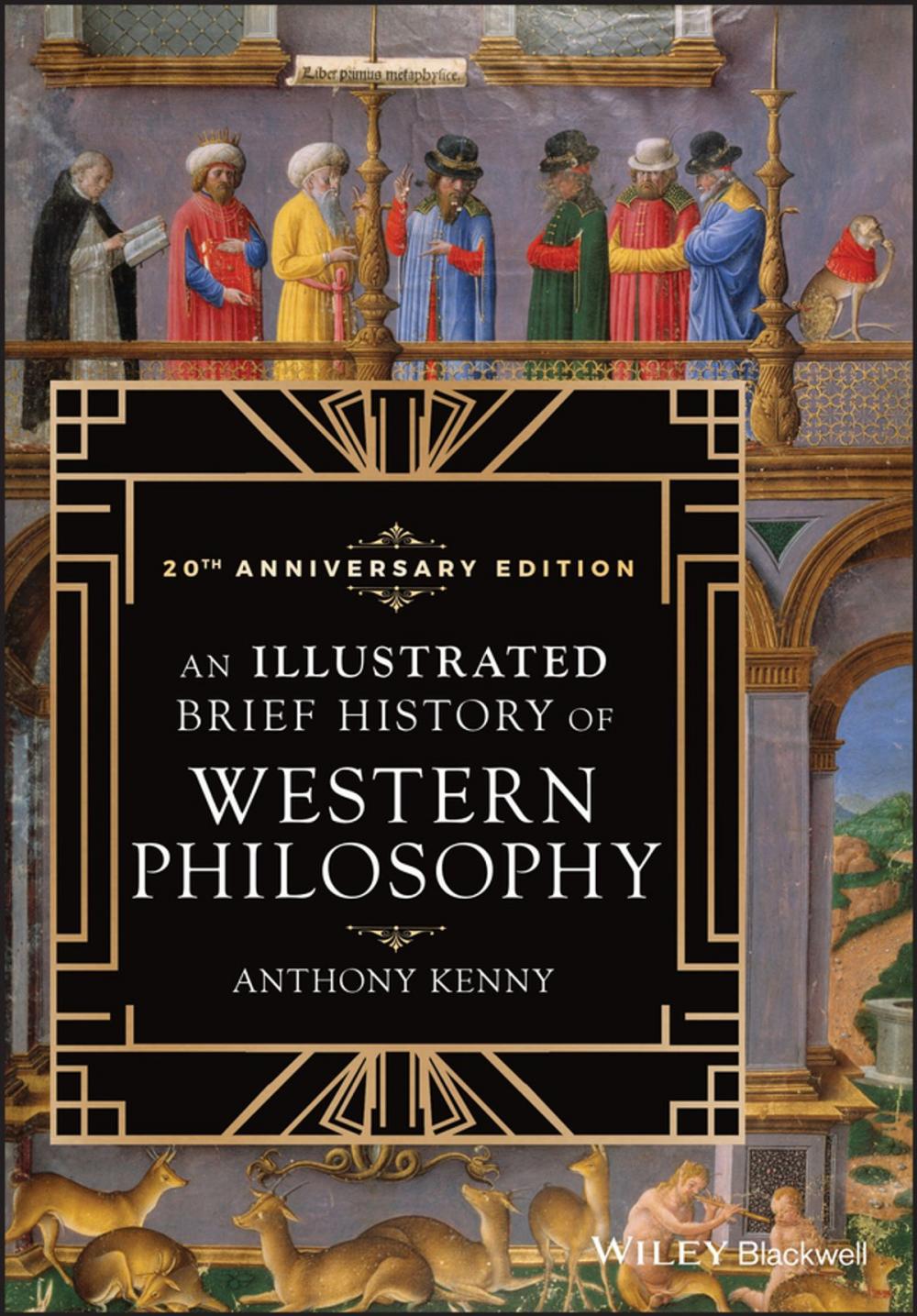 Big bigCover of An Illustrated Brief History of Western Philosophy, 20th Anniversary Edition