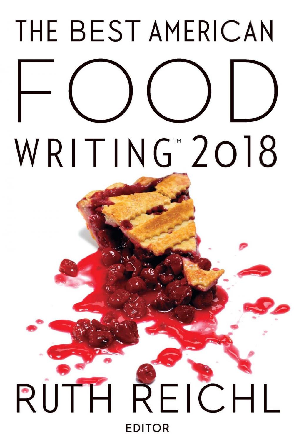 Big bigCover of The Best American Food Writing 2018