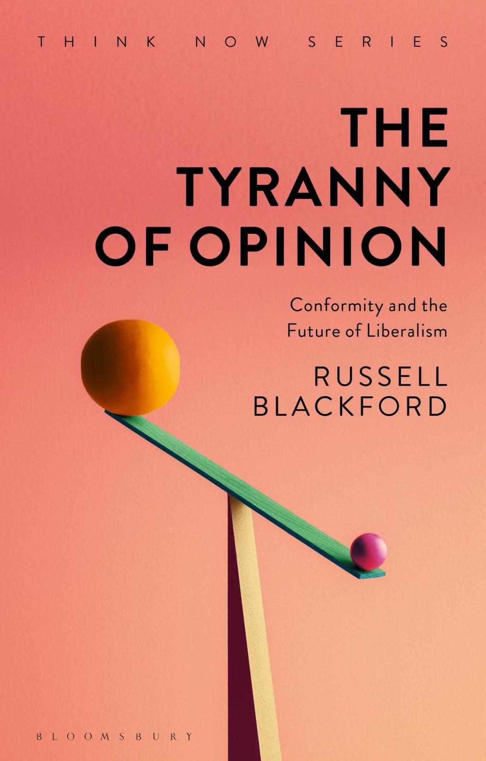 Big bigCover of The Tyranny of Opinion