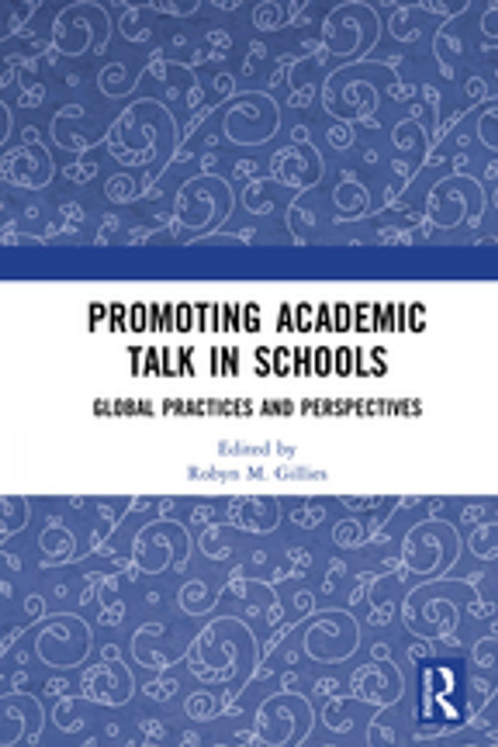 Big bigCover of Promoting Academic Talk in Schools