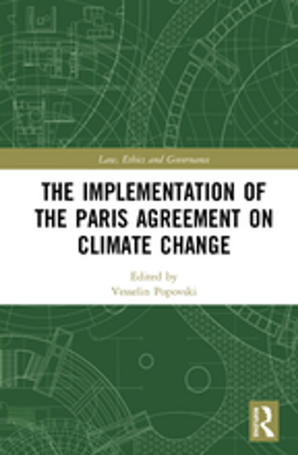 Big bigCover of The Implementation of the Paris Agreement on Climate Change