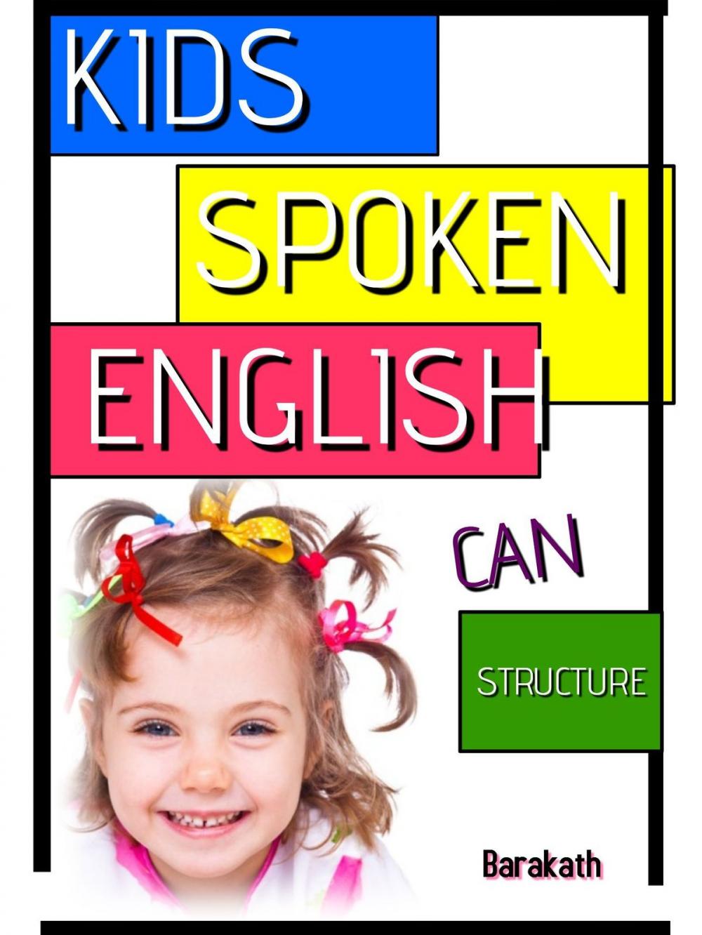 Big bigCover of Kids Spoken English Can Structure