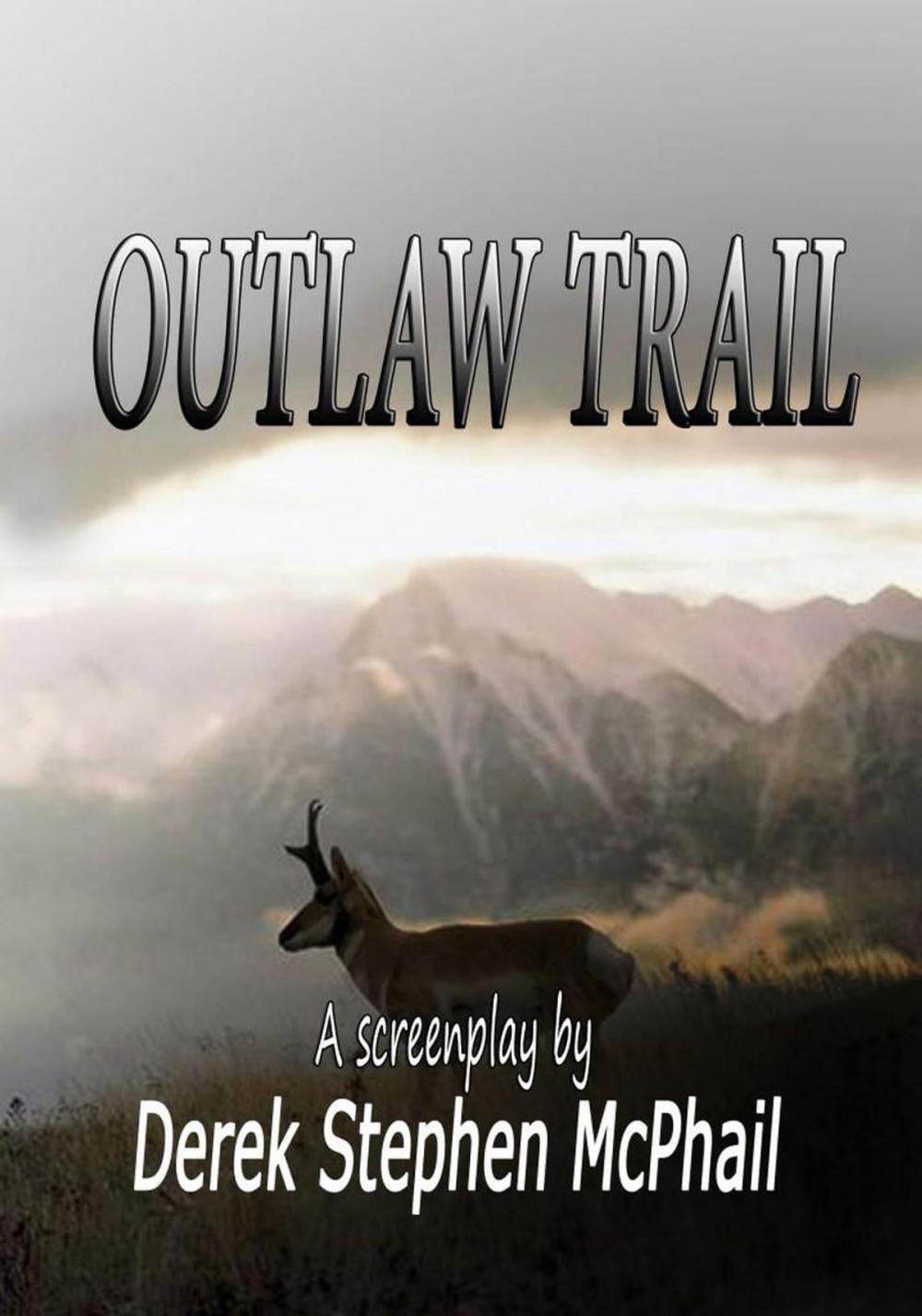 Big bigCover of Outlaw Trail