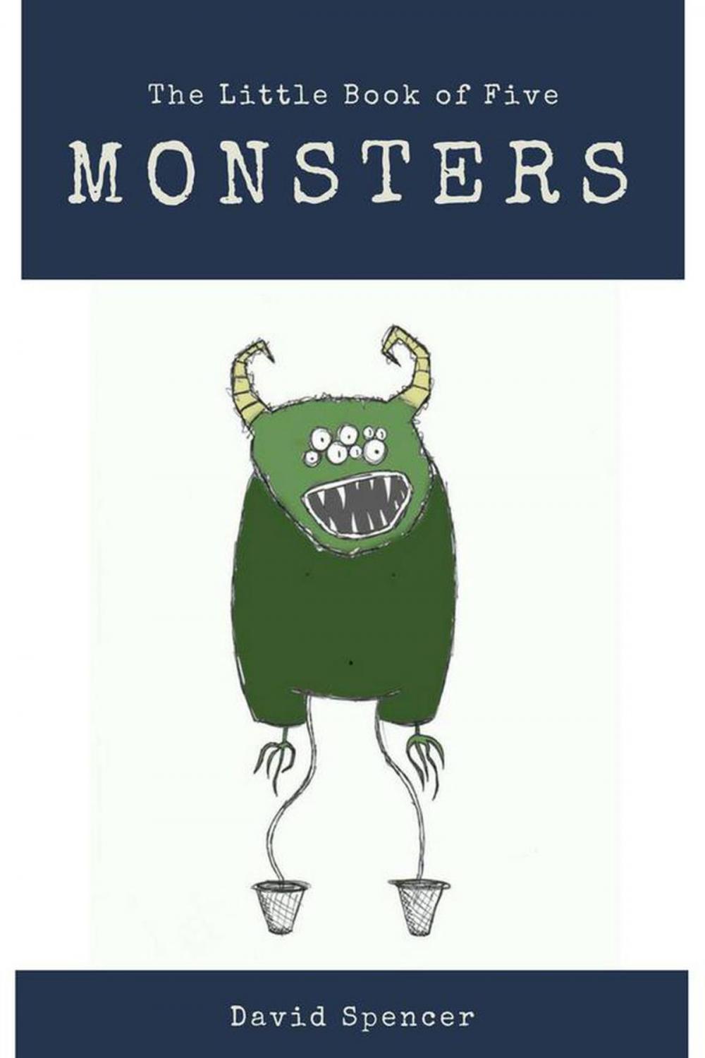 Big bigCover of The Little Book of Five Monsters