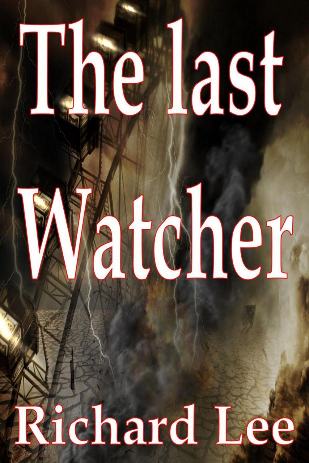 Big bigCover of The Last Watcher