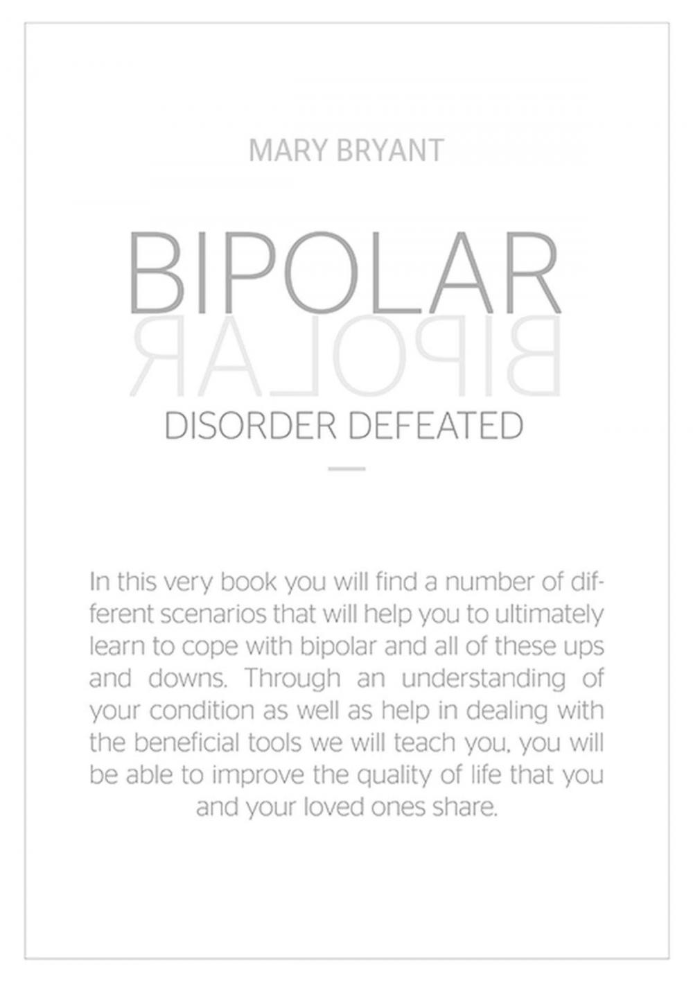 Big bigCover of Bipolar Disorder Defeated