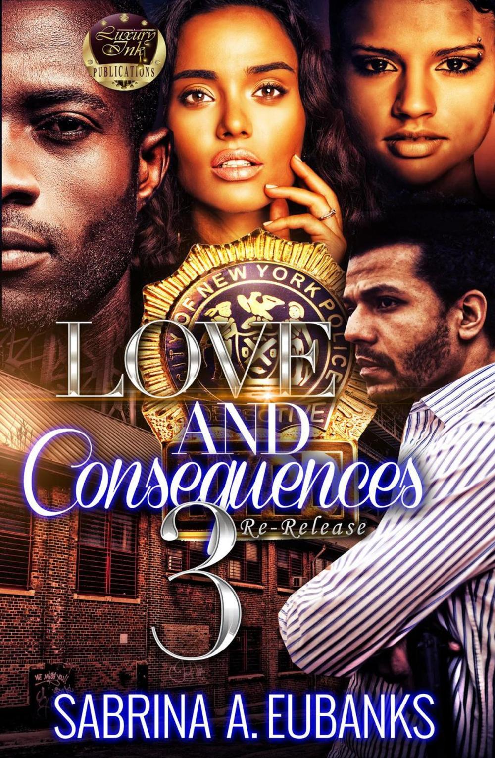 Big bigCover of Love and Consequences 3