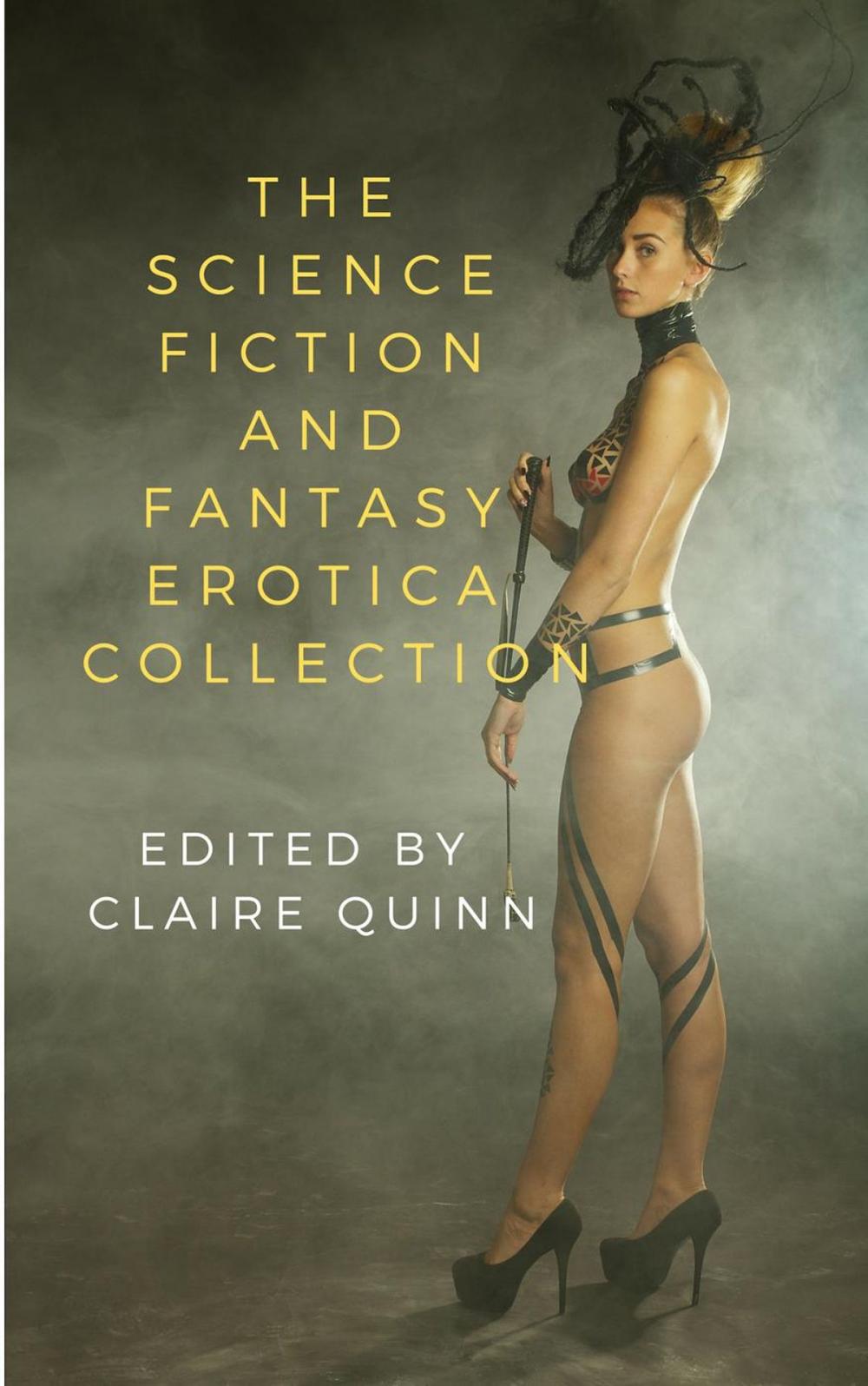 Big bigCover of The Science Fiction and Fantasy Erotica Collection