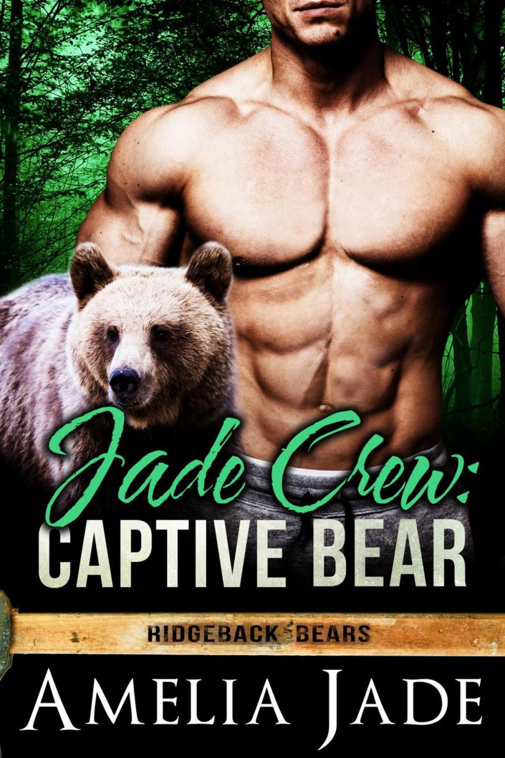 Big bigCover of Jade Crew: Captive Bear