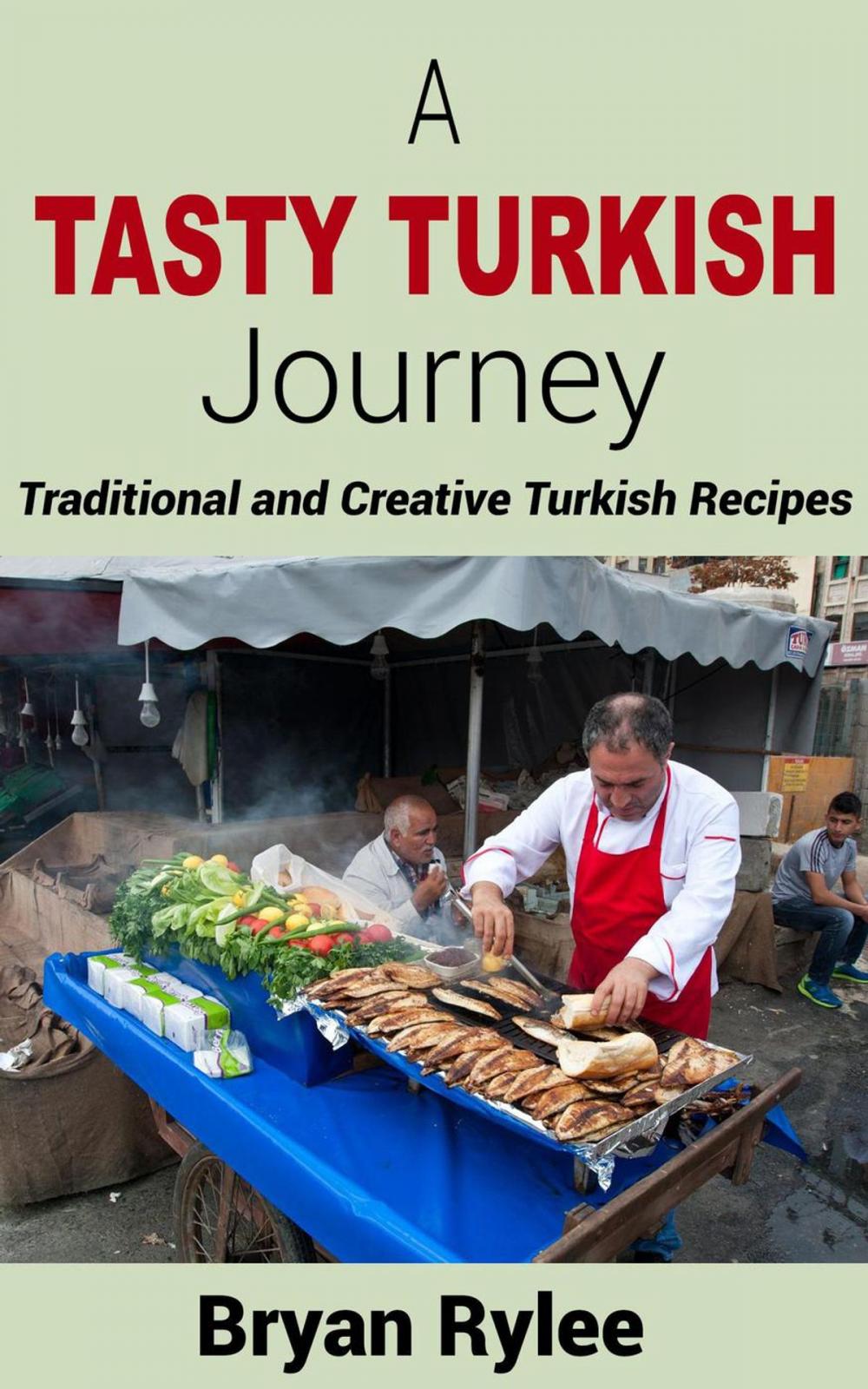 Big bigCover of A Tasty Turkish Journey