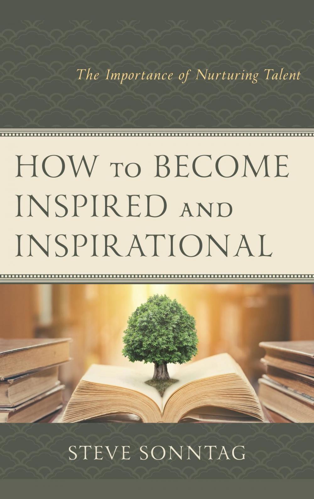 Big bigCover of How to Become Inspired and Inspirational