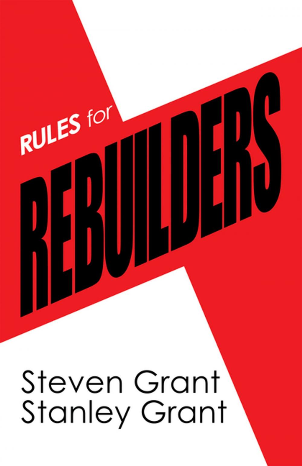 Big bigCover of Rules for Rebuilders