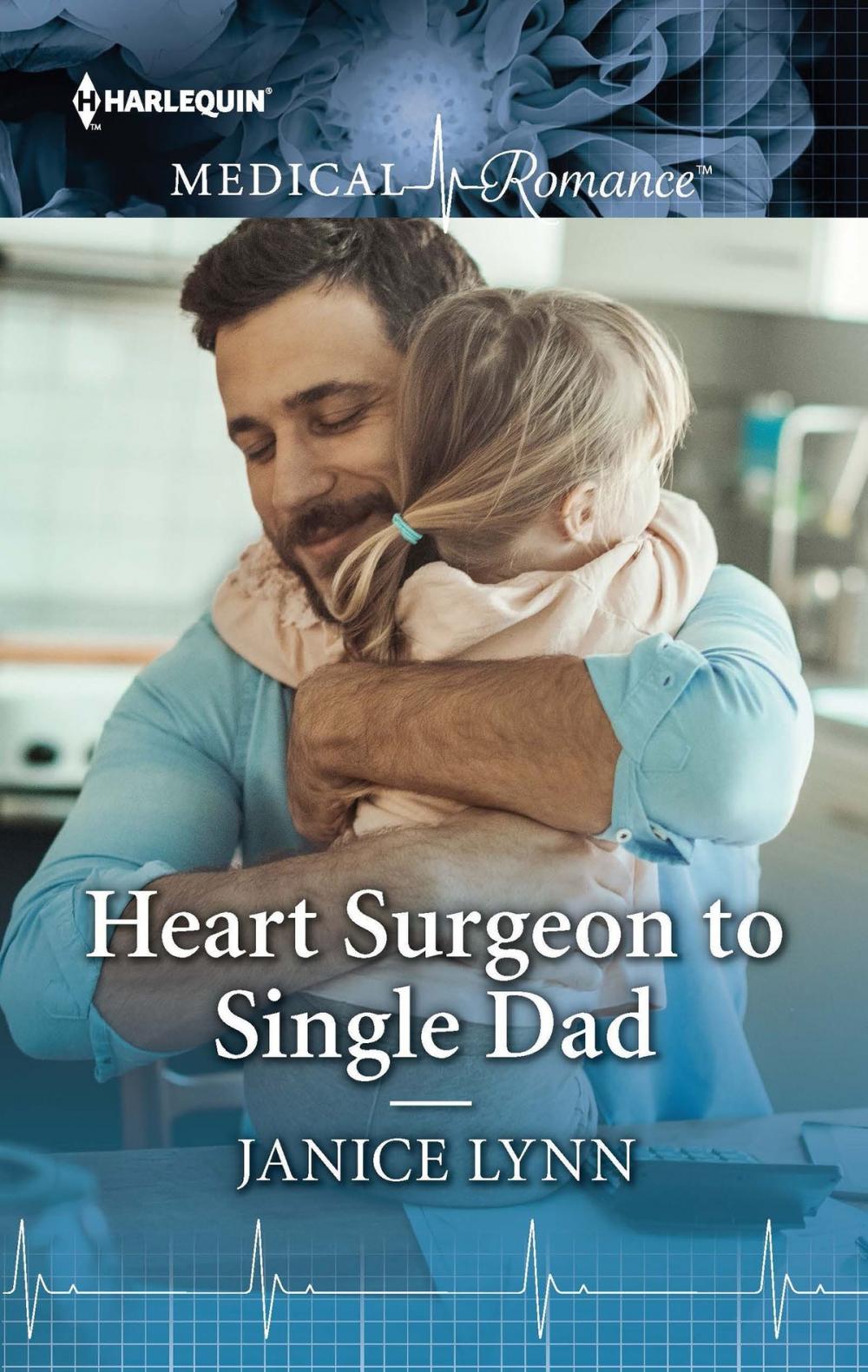 Big bigCover of Heart Surgeon to Single Dad