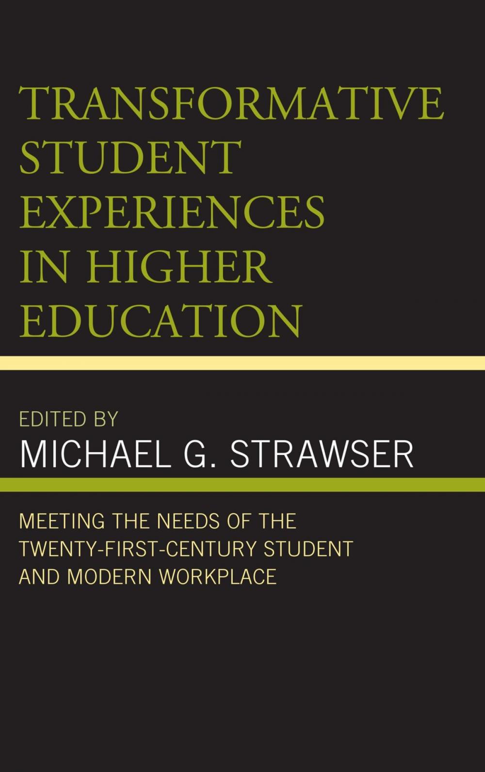 Big bigCover of Transformative Student Experiences in Higher Education