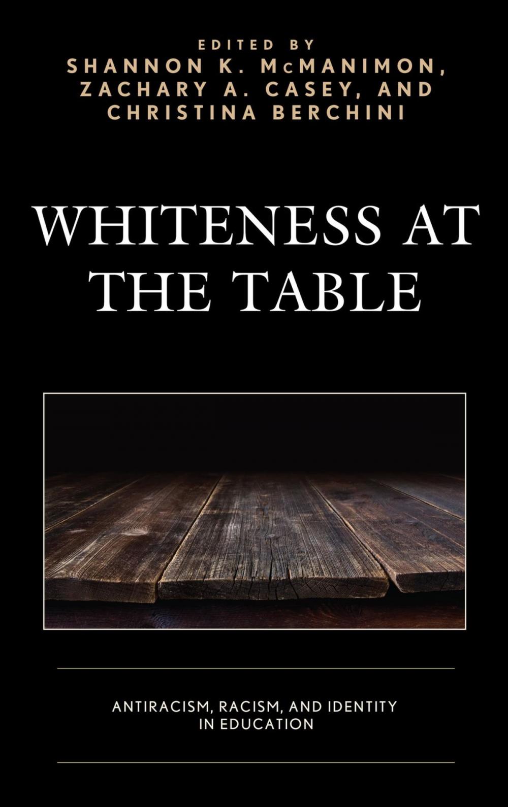 Big bigCover of Whiteness at the Table