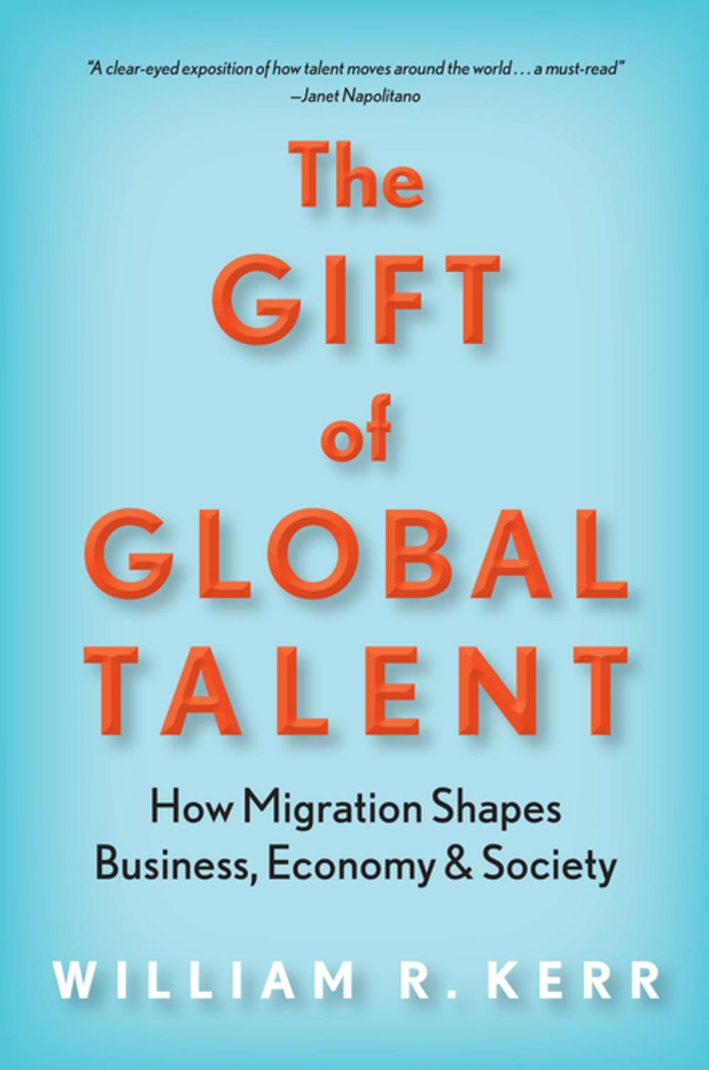 Big bigCover of The Gift of Global Talent