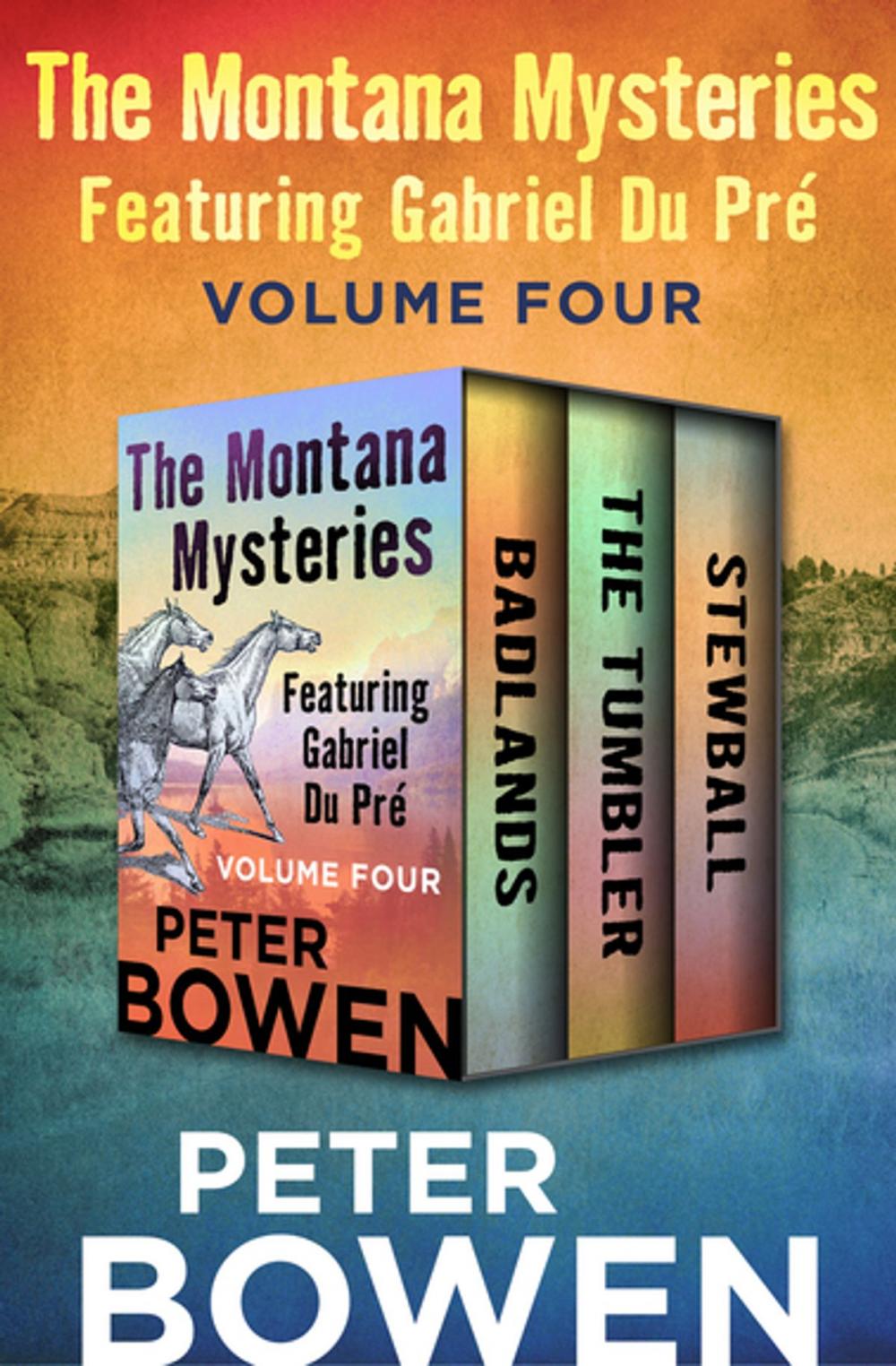 Big bigCover of The Montana Mysteries Featuring Gabriel Du Pré Volume Four