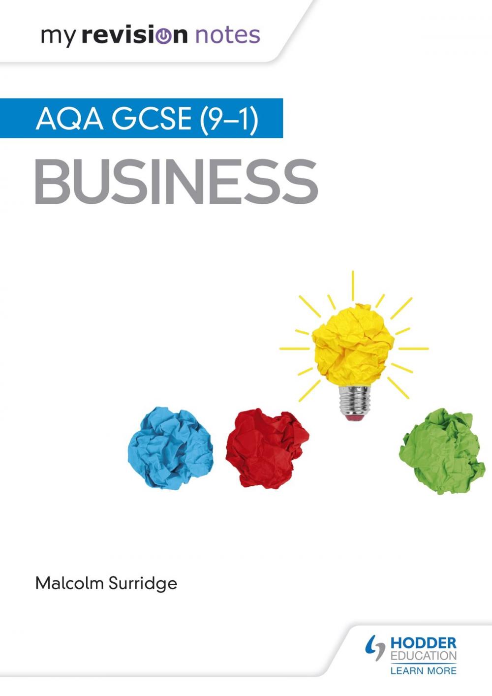 Big bigCover of My Revision Notes: AQA GCSE (9-1) Business