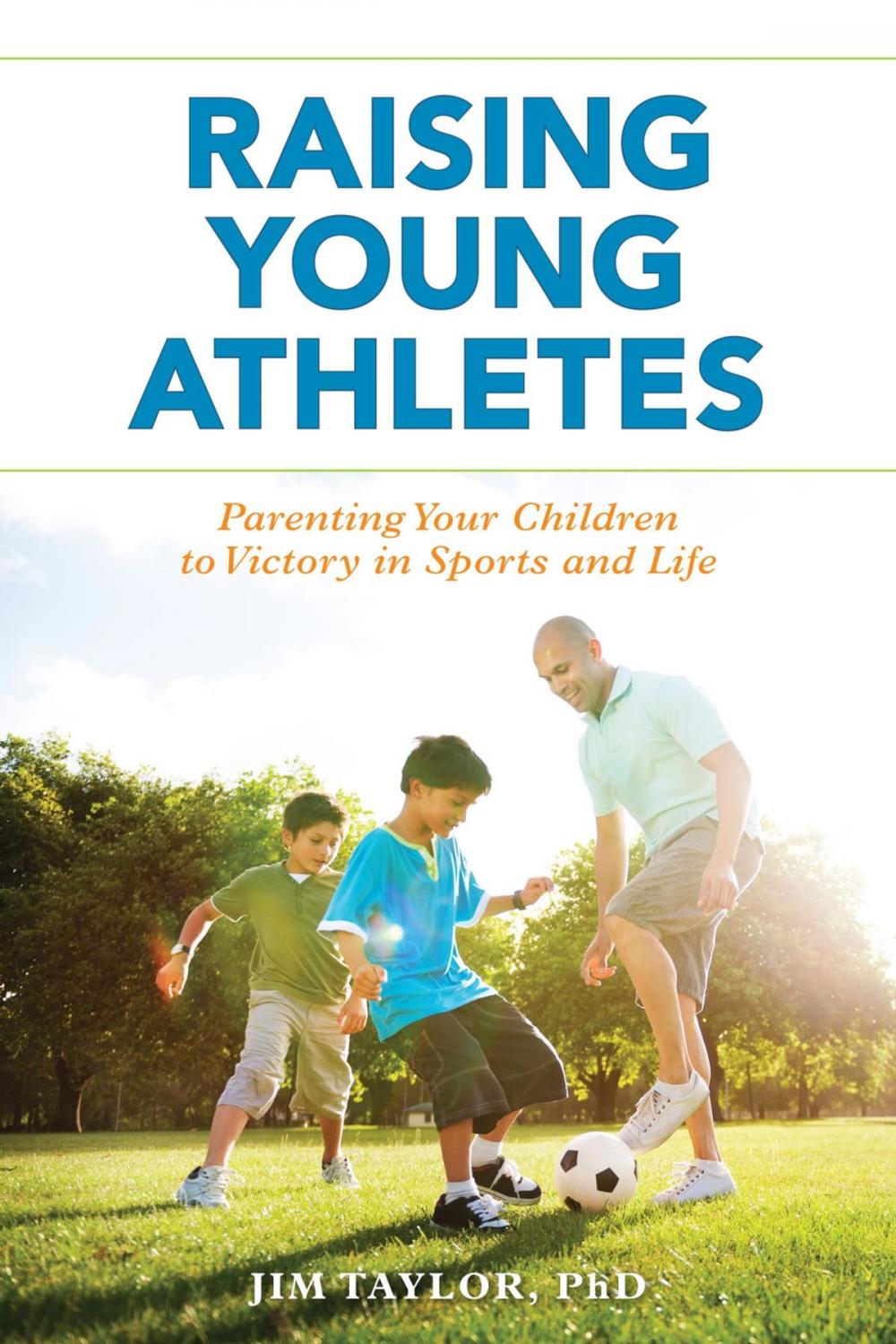 Big bigCover of Raising Young Athletes