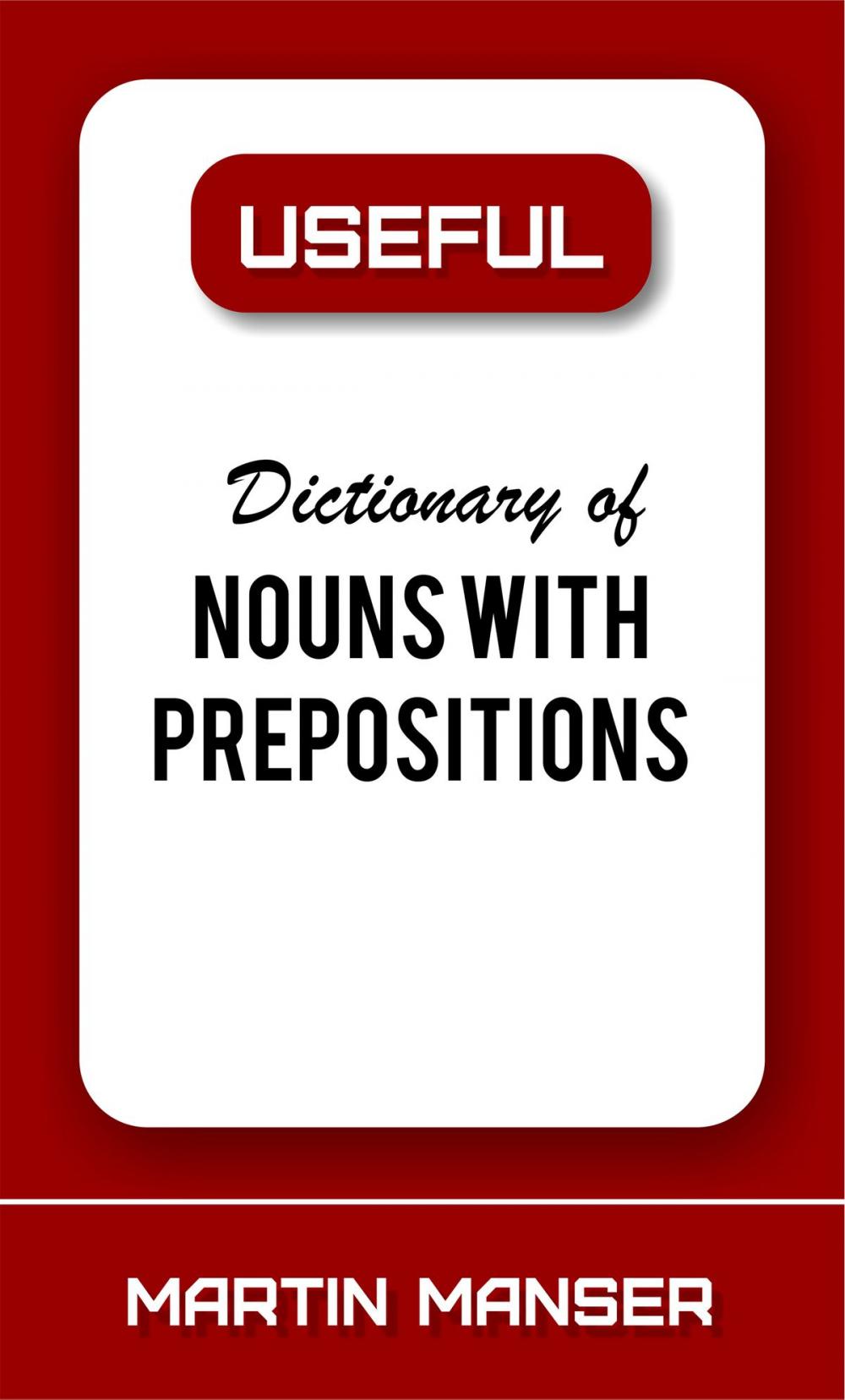Big bigCover of Useful Dictionary of Nouns With Prepositions