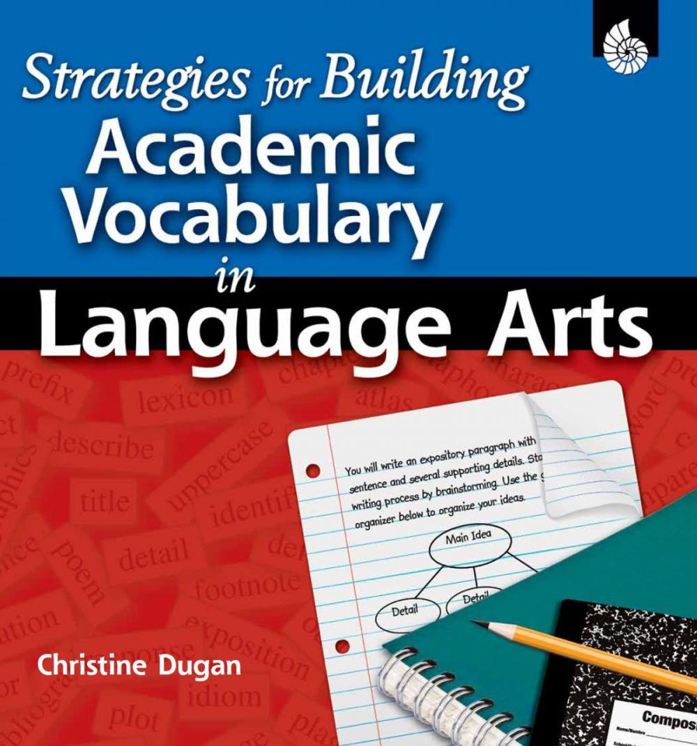 Big bigCover of Strategies for Building Academic Vocabulary in Language Arts