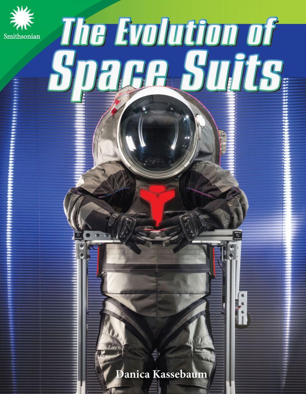 Big bigCover of The Evolution of Space Suits