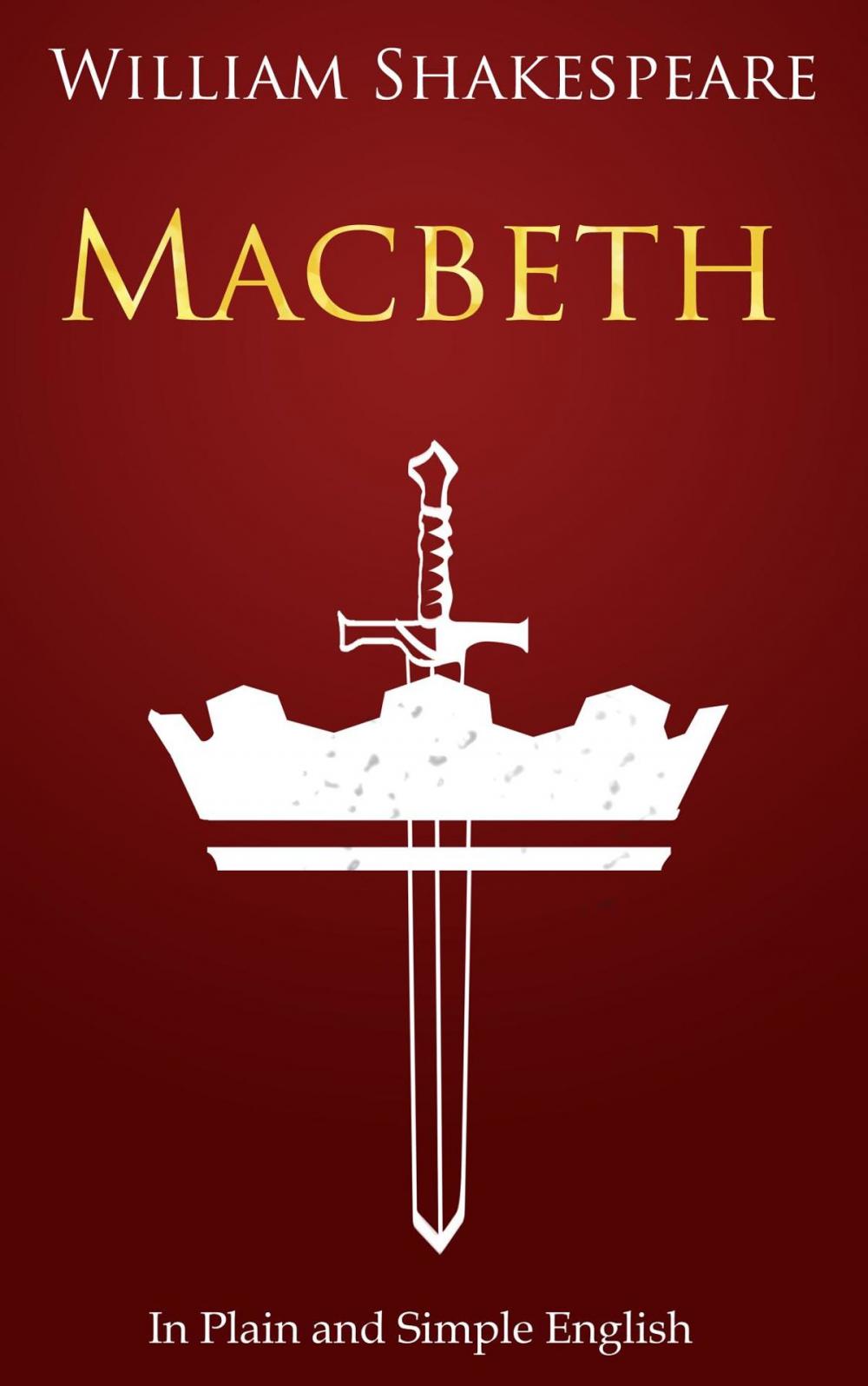 Big bigCover of Macbeth In Plain and Simple English