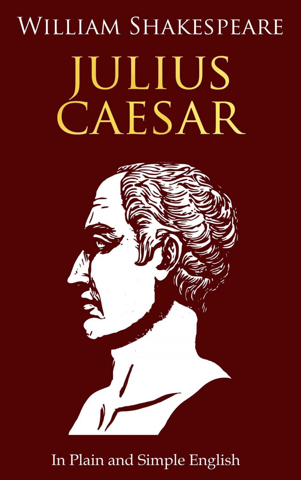 Big bigCover of Julius Caesar In Plain and Simple English