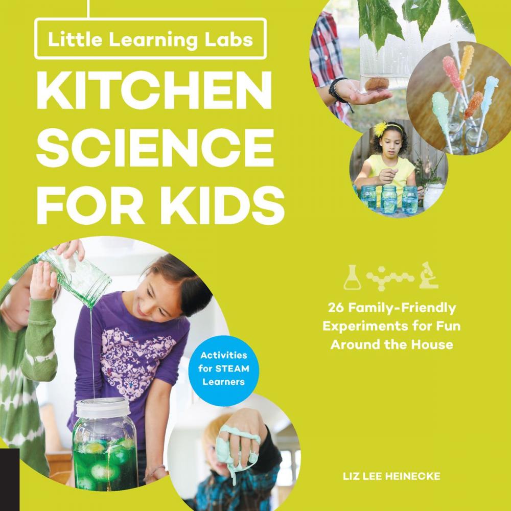 Big bigCover of Little Learning Labs: Kitchen Science for Kids, abridged edition