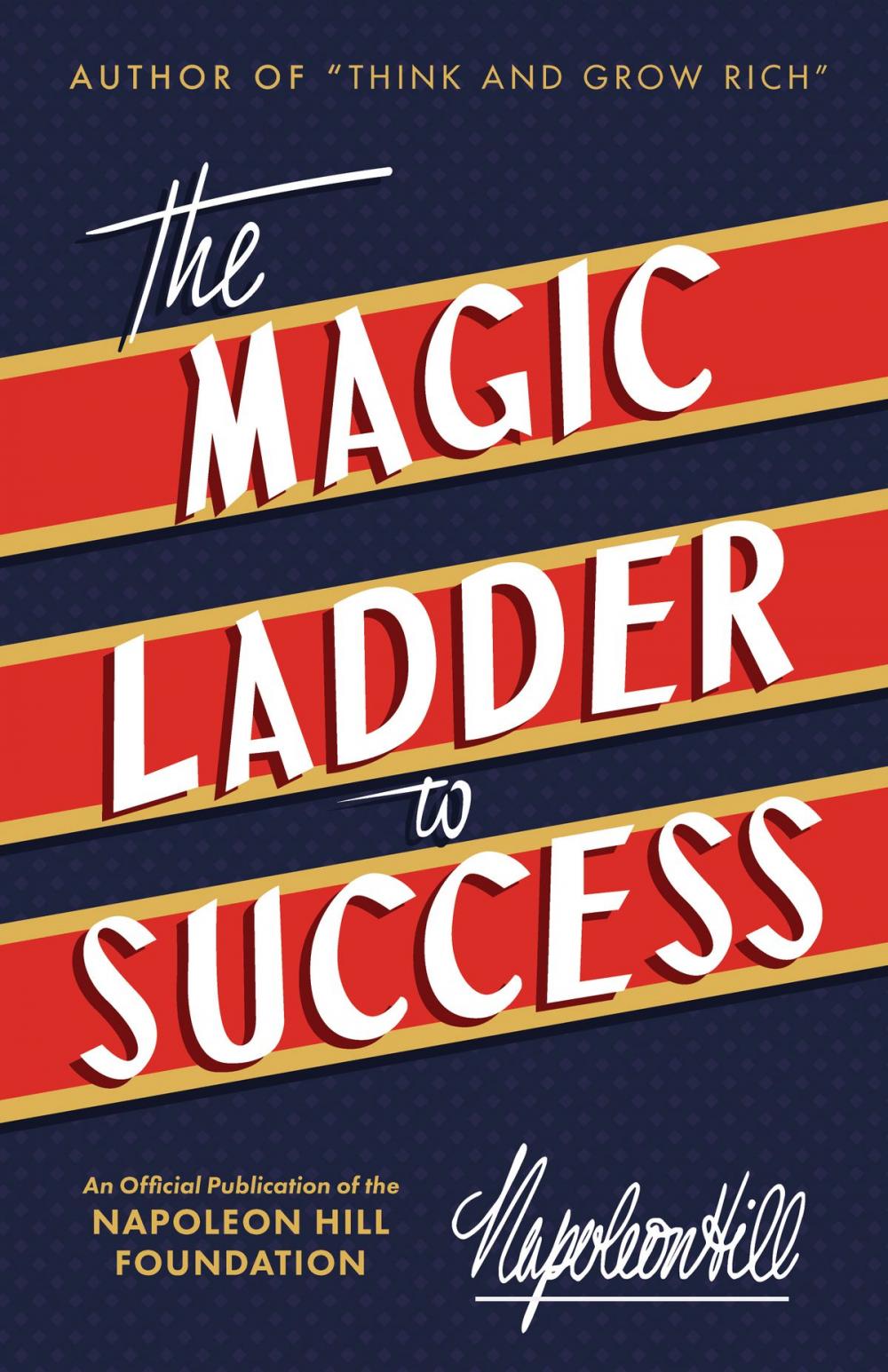 Big bigCover of The Magic Ladder to Success