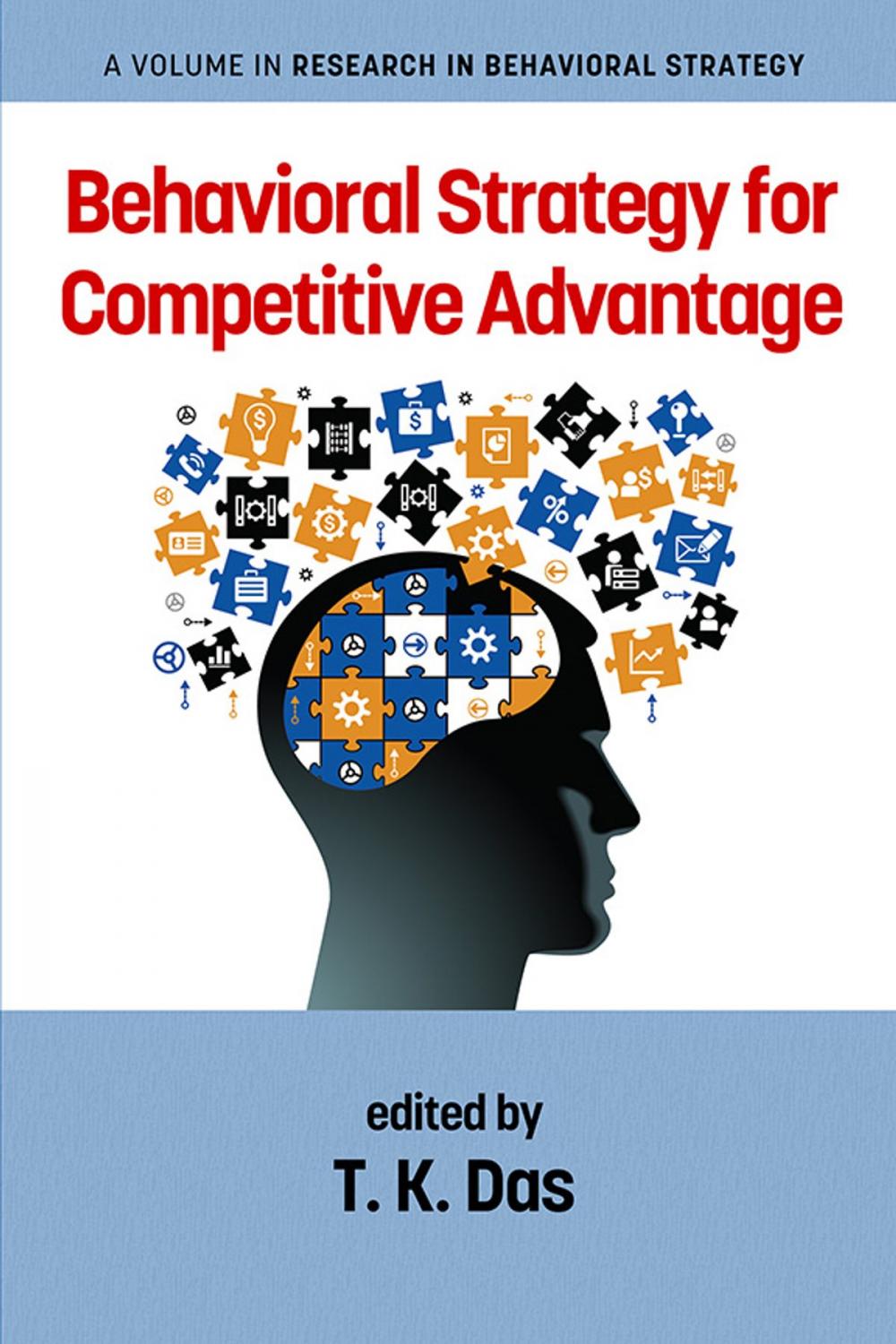 Big bigCover of Behavioral Strategy for Competitive Advantage
