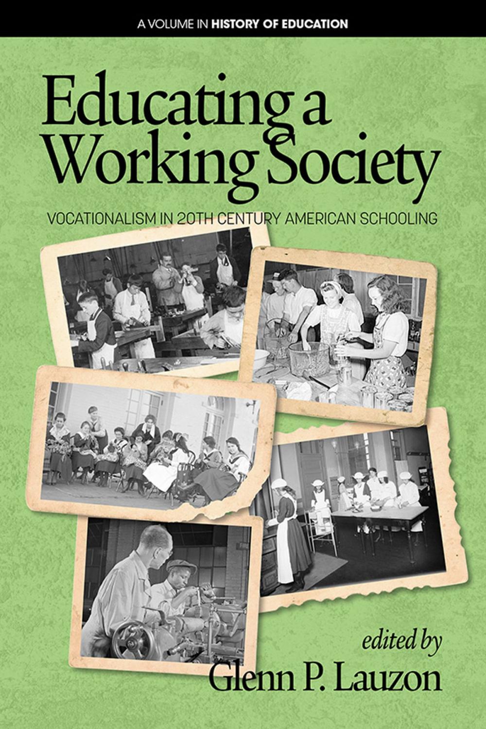 Big bigCover of Educating a Working Society