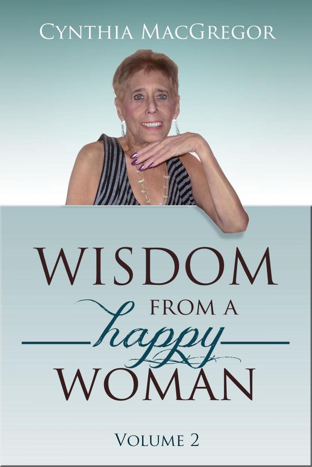 Big bigCover of Wisdom from a Happy Woman