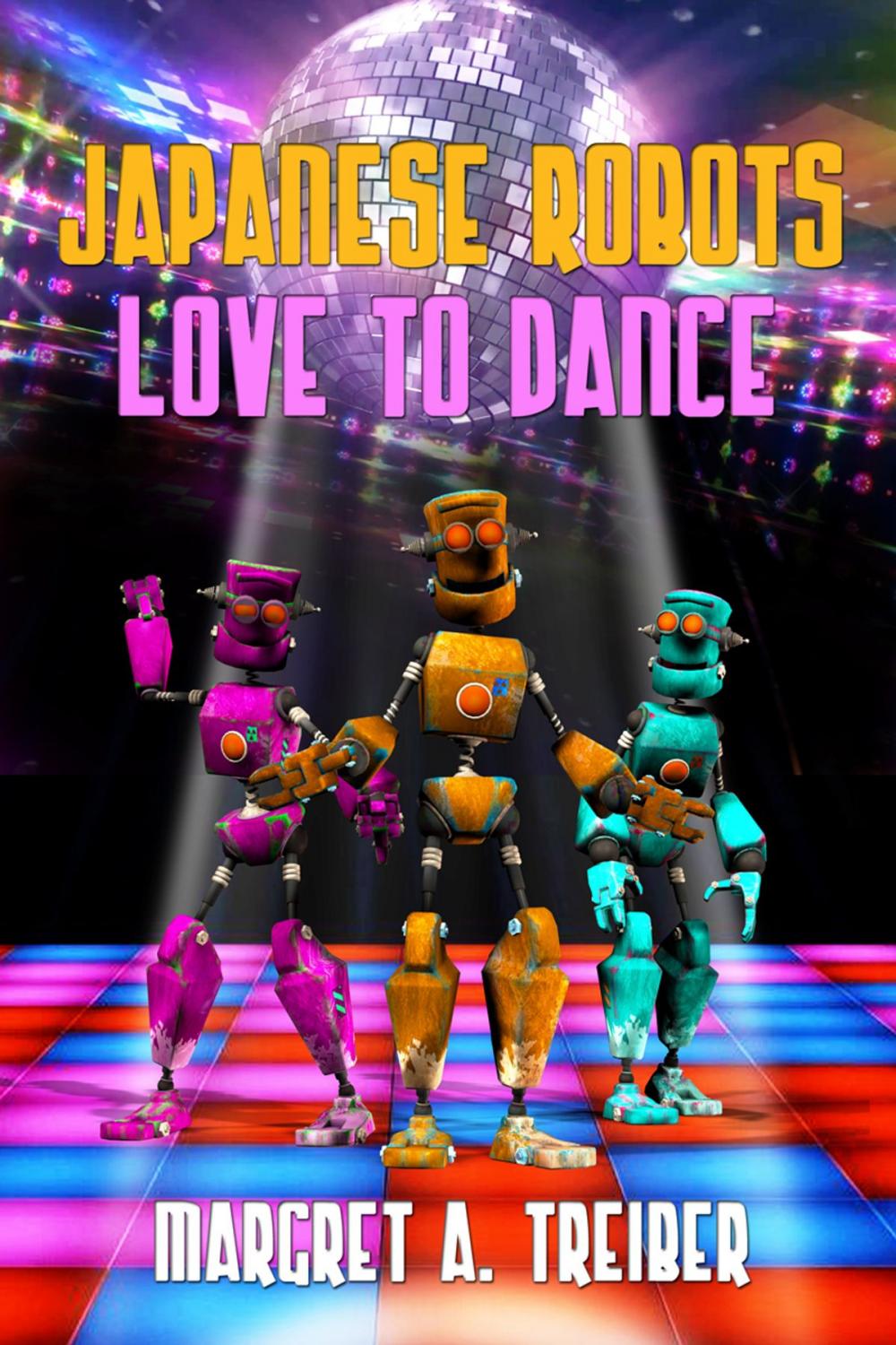 Big bigCover of Japanese Robots Love To Dance