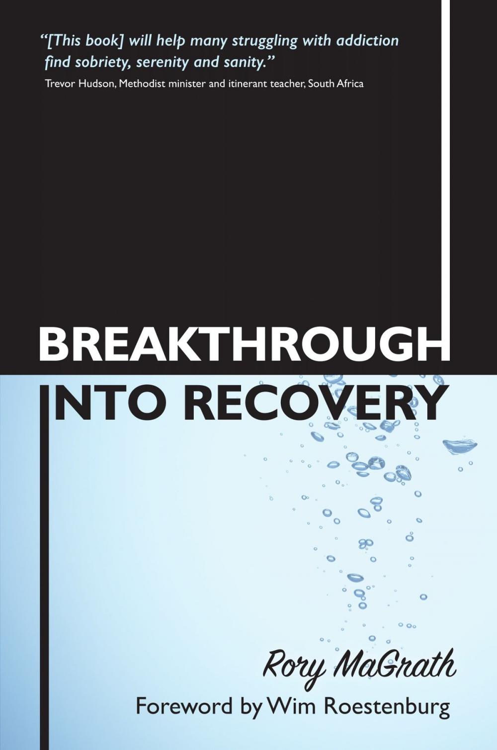 Big bigCover of Breakthrough into Recovery