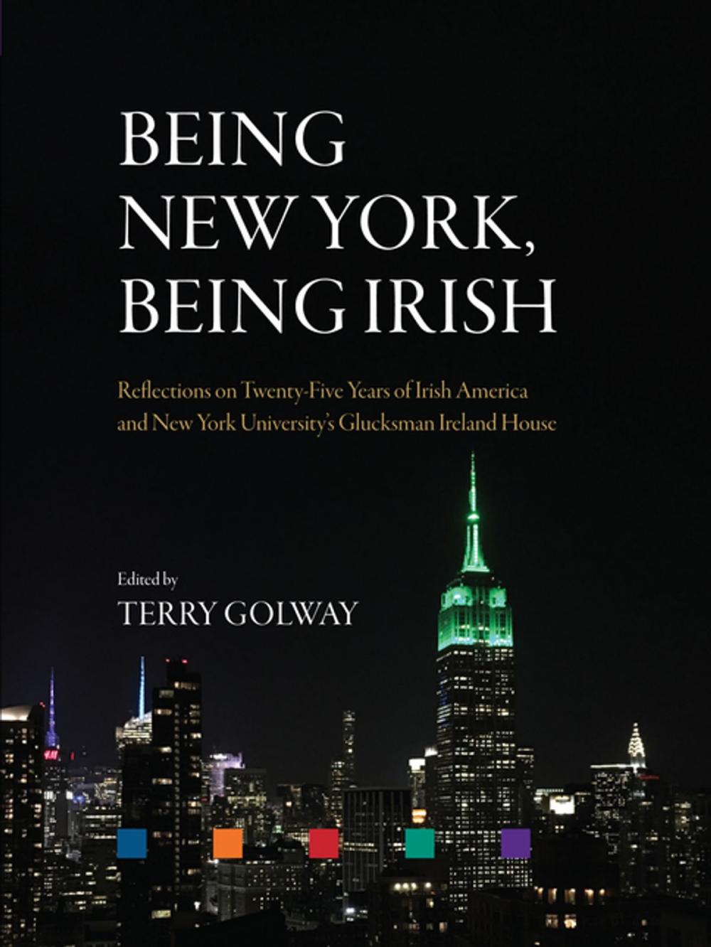 Big bigCover of Being New York, Being Irish