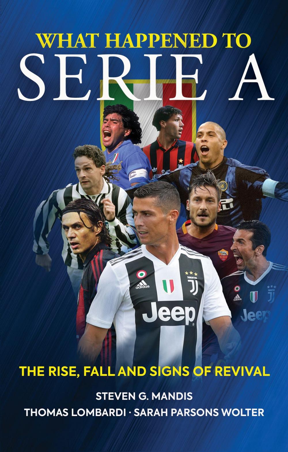 Big bigCover of What Happened to Serie A