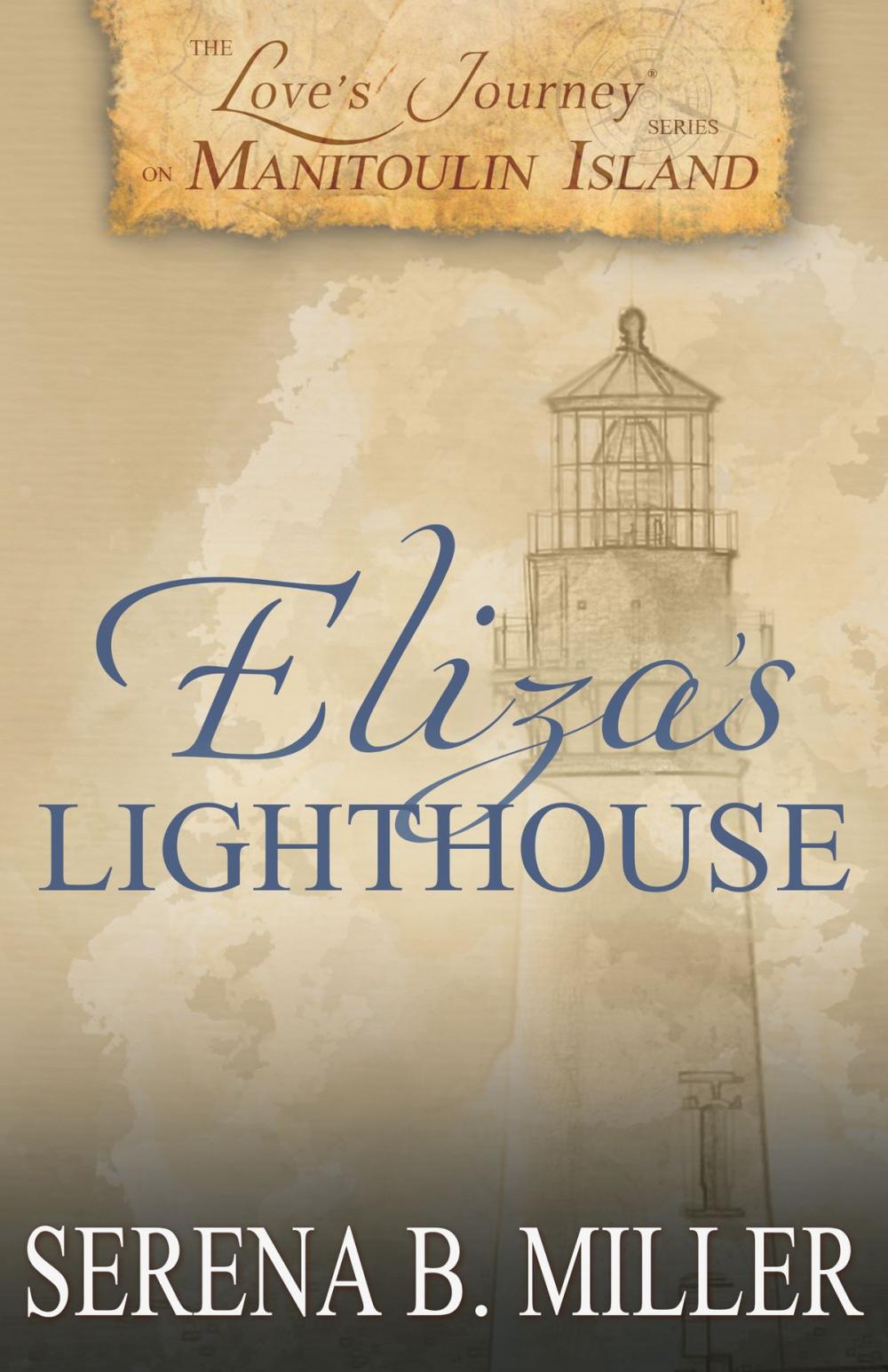 Big bigCover of Love's Journey on Manitoulin Island: Eliza's Lighthouse (Book 4)
