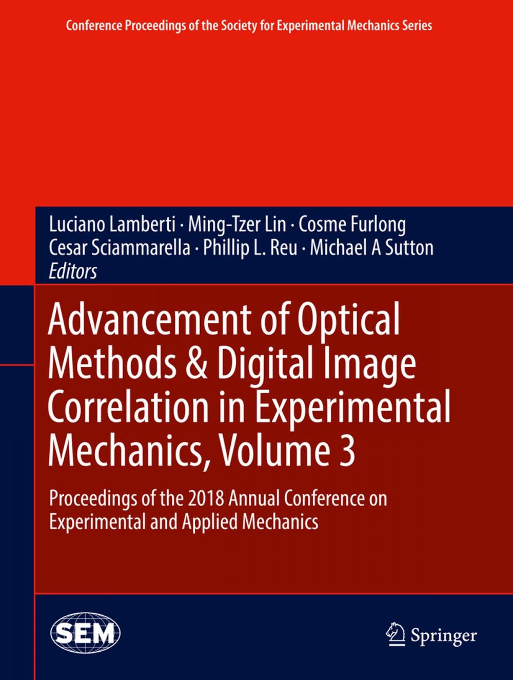 Big bigCover of Advancement of Optical Methods & Digital Image Correlation in Experimental Mechanics, Volume 3