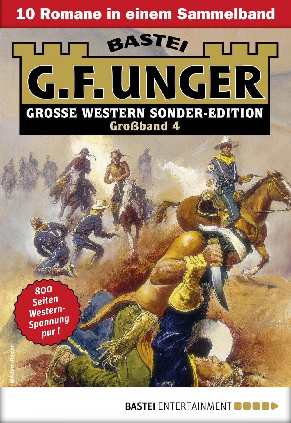 Big bigCover of G. F. Unger Sonder-Edition Großband 4 - Western-Sammelband