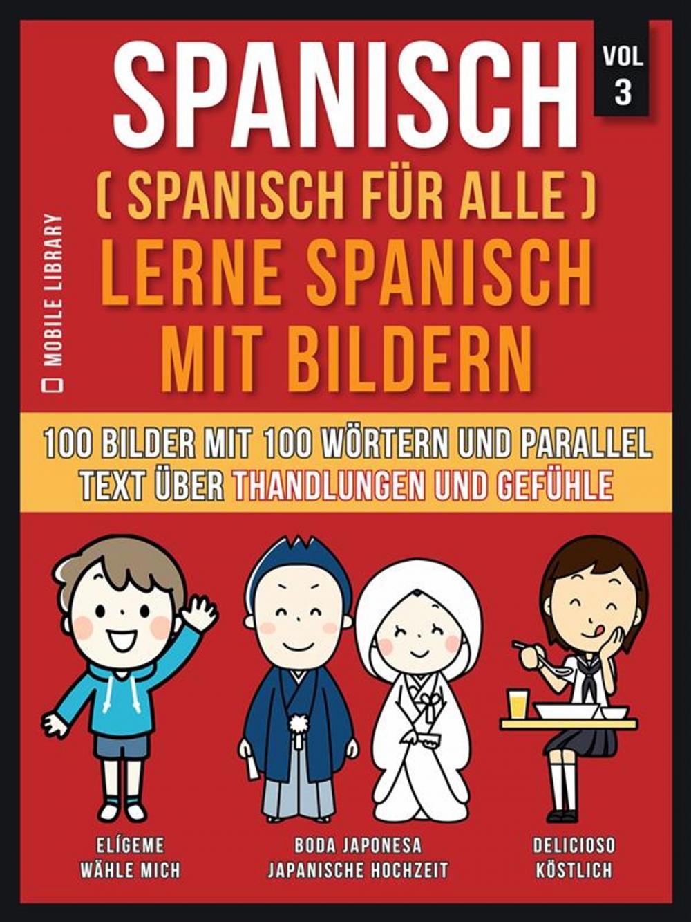 Big bigCover of Spanisch (Spanisch für alle) Lerne Spanisch mit Bildern (Vol 3)