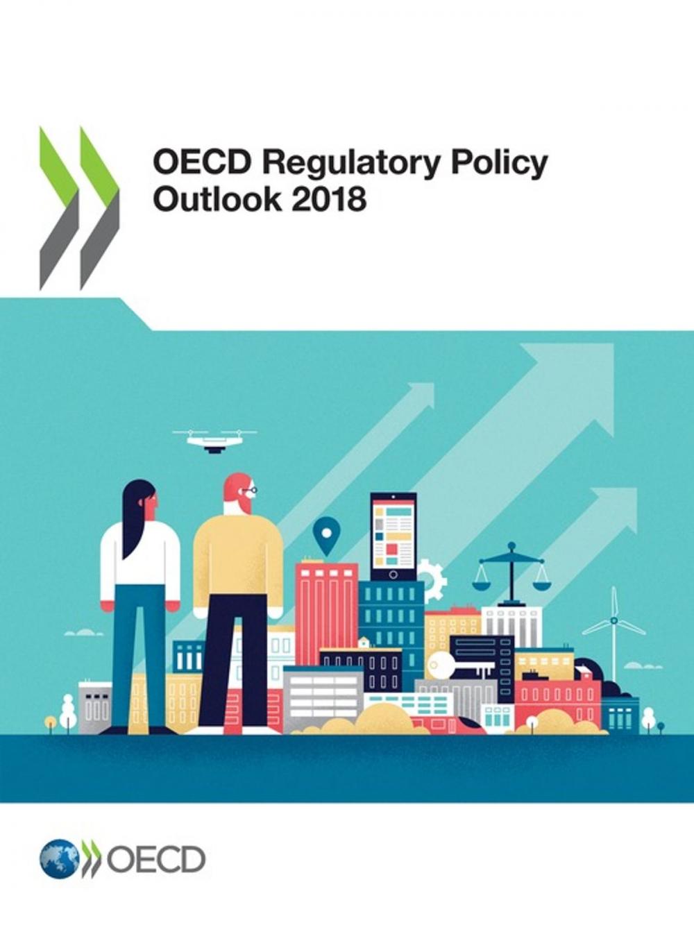 Big bigCover of OECD Regulatory Policy Outlook 2018