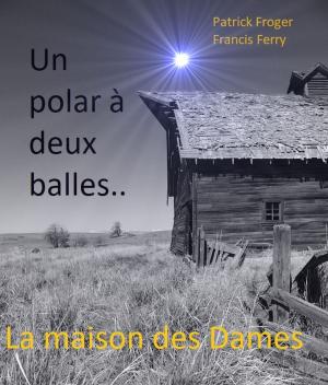 Cover of the book Un polar à deux balles... by E J Barber